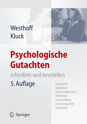 Psychologische Gutachten von Kluck,  Marie-Luise, Westhoff,  Karl