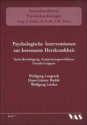 Psychologische Intervention zur koronaren Herzkrankheit von Budde,  Hans-Günter, Langosch,  Wolfgang, Linden,  Wolfgang