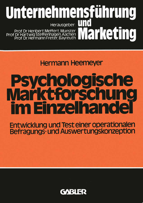Psychologische Marktforschung im Einzelhandel von Heemeyer,  Hermann