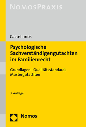 Psychologische Sachverständigengutachten im Familienrecht von Castellanos,  Helen A.