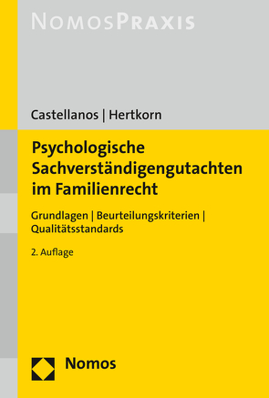 Psychologische Sachverständigengutachten im Familienrecht von Castellanos,  Helen A., Hertkorn,  Christiane