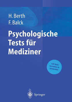 Psychologische Tests für Mediziner von Balck,  Friedrich, Berth,  Hendrik