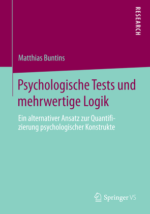 Psychologische Tests und mehrwertige Logik von Buntins,  Matthias