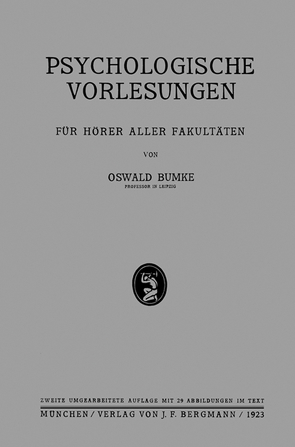 Psychologische Vorlesungen von Bumke,  Oswald