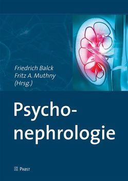 Psychonephrologie von Balck,  Friedrich, Muthny,  Fritz A