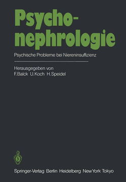 Psychonephrologie von Balck,  F., Koch,  U., Speidel,  H.