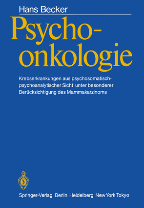 Psychoonkologie von Becker,  Hans