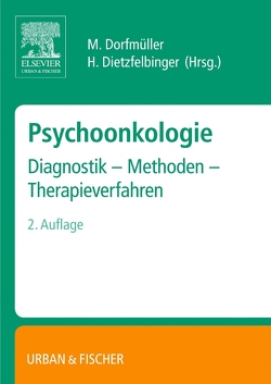 Psychoonkologie von Dietzfelbinger,  Hermann, Dorfmüller,  Monika