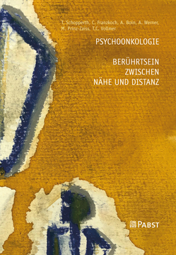 Psychoonkologie – Berührtsein zwischen Nähe und Distanz von Boin,  A., Franzkoch,  Ch., Prinz-Zaiss,  M., Schopperth,  T., Vollmer,  T.C., Werner,  A.