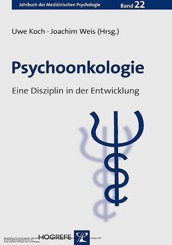 Psychoonkologie von Koch,  Uwe, Weis,  Joachim