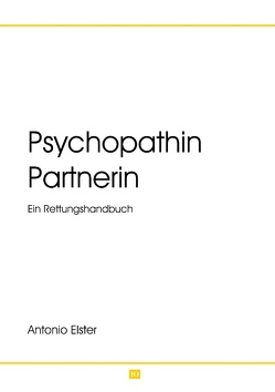 Psychopathin Partnerin von Elster,  Antonio