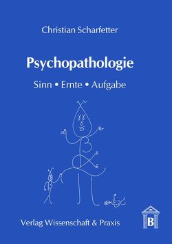Psychopathologie. von Scharfetter,  Christian