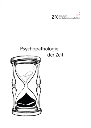 Psychopathologie der Zeit von Bergengruen,  Maximilian, Janßen,  Sandra