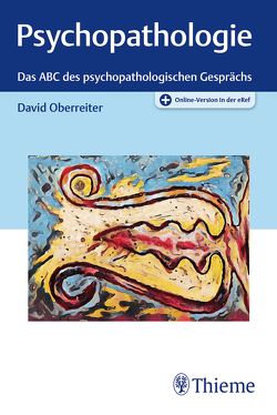 Psychopathologie von Oberreiter,  David