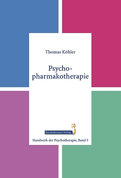 Psychopharmakotherapie von Köhler,  Thomas