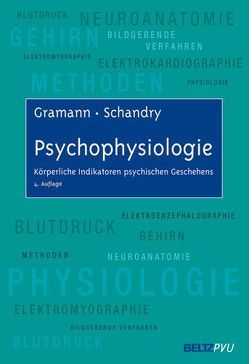 Psychophysiologie von Gramann,  Klaus, Schandry,  Rainer