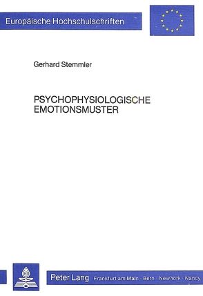 Psychophysiologische Emotionsmuster von Stemmler,  Gerhard