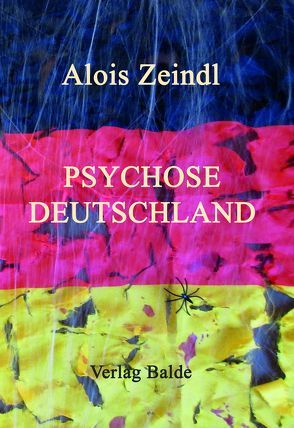 Psychose Deutschland von Zeindl,  Alois
