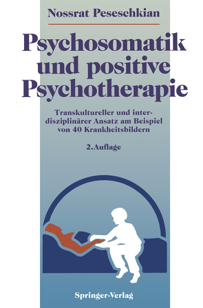 Psychosomatik und positive Psychotherapie von Deidenbach,  H., Peseschkian,  Nossrat