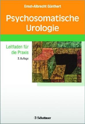 Psychosomatische Urologie von Günthert,  Ernst A