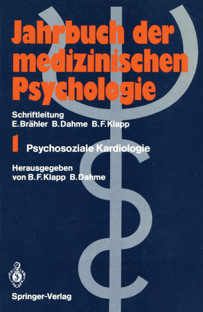 Psychosoziale Kardiologie von Dahme,  Bernhard, Klapp,  Burghard F.