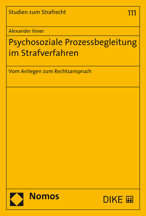 Psychosoziale Prozessbegleitung im Strafverfahren von Ilsner,  Alexander