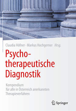 Psychotherapeutische Diagnostik von Hochgerner,  Markus, Höfner,  Claudia