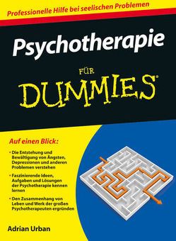 Psychotherapie für Dummies von Urban,  Adrian