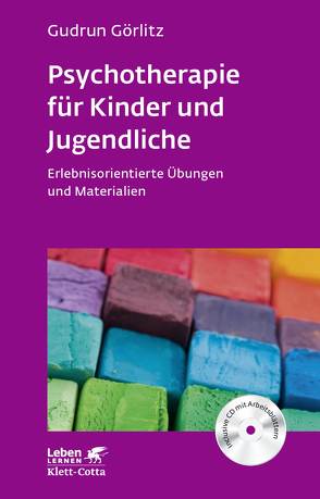 Psychotherapie für Kinder und Jugendliche (Leben Lernen, Bd. 174) von Görlitz,  Gudrun