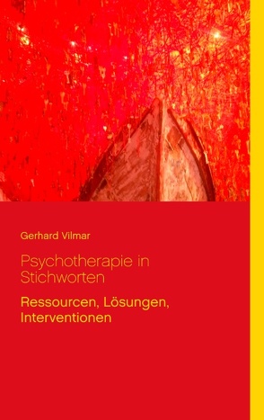 Psychotherapie in Stichworten von Vilmar,  Gerhard