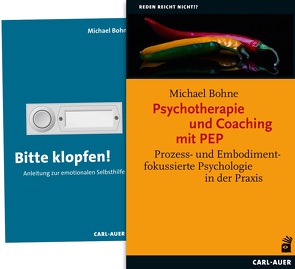 Psychotherapie und Coaching mit PEP/Bitte klopfen! von Bohne,  Michael