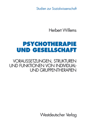 Psychotherapie und Gesellschaft von Willems,  Herbert