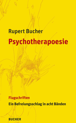 Psychotherapoesie von Bucher,  Rupert