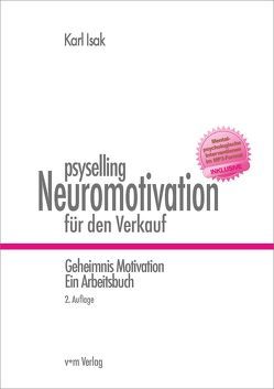 psyselling – Neuromotivation für den Verkauf von Isak,  Karl