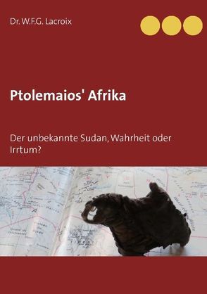 Ptolemaios‘ Afrika von Lacroix,  W.F.G.