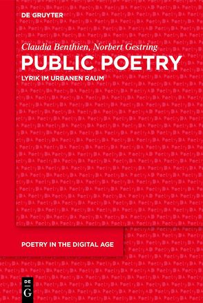 Public Poetry von Benthien,  Claudia, Gestring,  Norbert