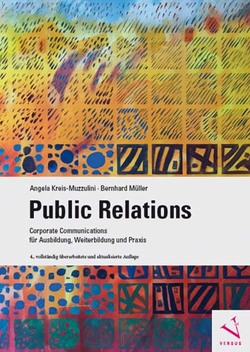 Public Relations von Kreis-Muzzulini,  Angela, Mueller,  Bernhard