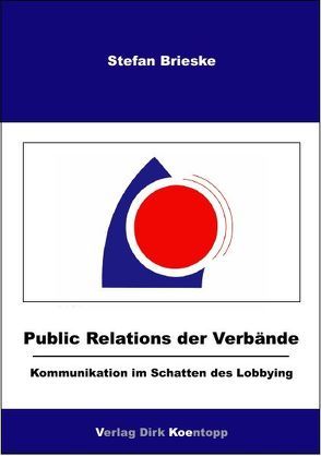 Public Relations der Verbände von Brieske,  Stefan