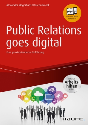 Public Relations goes digital – inkl. Arbeitshilfen online von Magerhans,  Alexander, Noack,  Doreen
