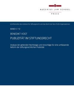 Publizität im Stiftungsrecht von Vogt,  Benedikt