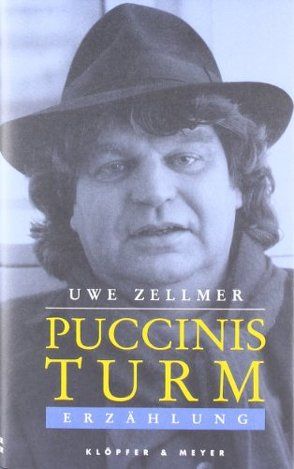 Puccinis Turm von Zellmer,  Uwe