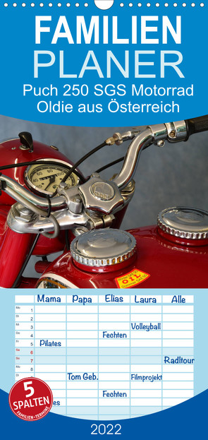 Puch 250 SGS Motorrad – Oldie aus Österreich – Familienplaner hoch (Wandkalender 2022 , 21 cm x 45 cm, hoch) von Laue,  Ingo