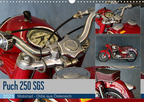 Puch 250 SGS Motorrad – Oldie aus Österreich (Wandkalender 2023 DIN A3 quer) von Laue,  Ingo
