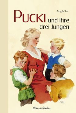 Pucki und ihre drei Jungen von Trott,  Magda