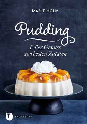 Pudding von Essrich,  Ricarda, Holm,  Marie