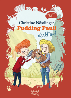 Pudding Pauli deckt auf von Fisinger,  Barbara, Nöstlinger ,  Christine