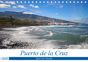 Puerto de la Cruz – Stadt am Atlantik (Tischkalender 2020 DIN A5 quer) von Bussenius,  Beate
