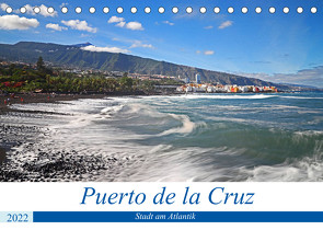 Puerto de la Cruz – Stadt am Atlantik (Tischkalender 2022 DIN A5 quer) von Bussenius,  Beate
