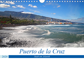Puerto de la Cruz – Stadt am Atlantik (Wandkalender 2020 DIN A4 quer) von Bussenius,  Beate