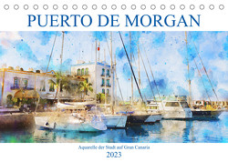 Puerto de Morgan – Aquarell der Hafenstadt auf Gran Canaria (Tischkalender 2023 DIN A5 quer) von Frost,  Anja